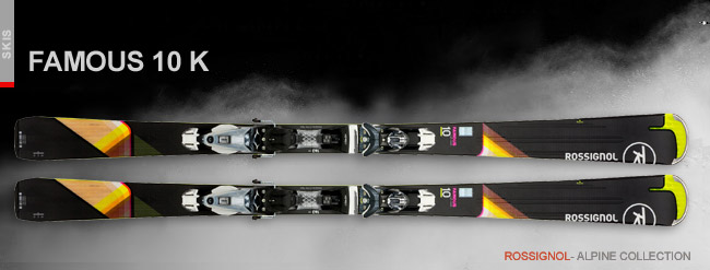   Rossignol Famous 10 K
